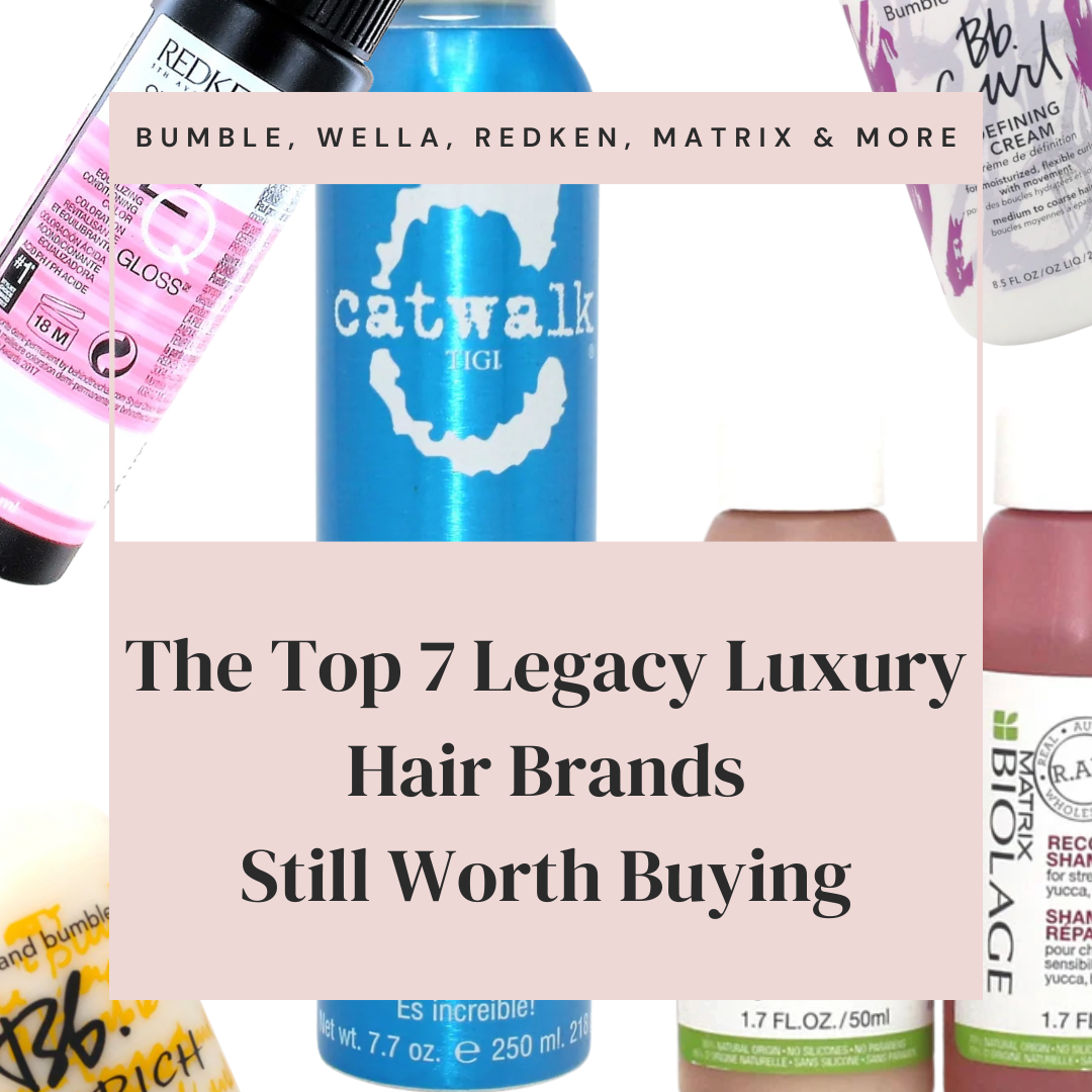 Luxury Hair Care Classics: Why These 7 Brands Still Reign (and How to Save Big)